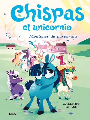 cover image of Chispas el unicornio 2--Montones de purpurina